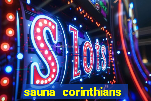 sauna corinthians santo andre